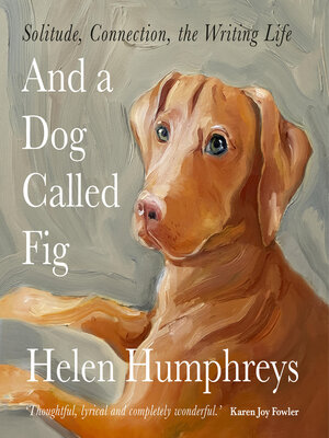 cover image of And a Dog called Fig